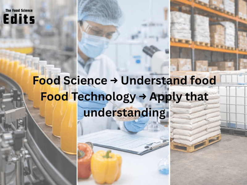 Food science vs Food technology